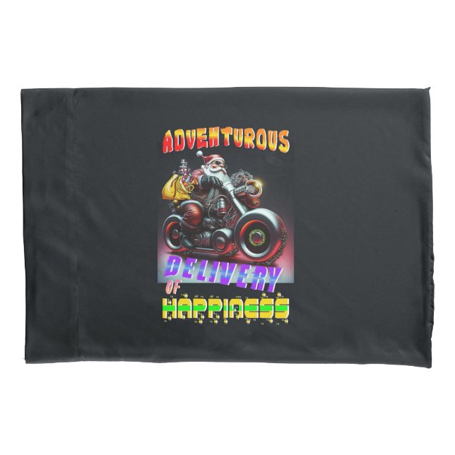 Adventurous Delivery Of Happiness Pillowcase (Front)