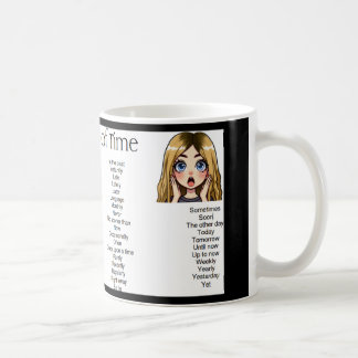 Adverbials of Time Coffee Mug