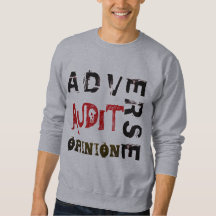 "Adverse Audit Opinion" Sweatshirt