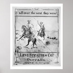 Advert for Levi Strauss & Co, c.1900 (litho) Poster