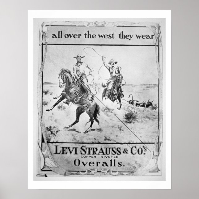 Advert for Levi Strauss & Co, c.1900 (litho) Poster (Front)