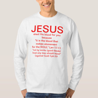 advertise Jesus in your life T-Shirt
