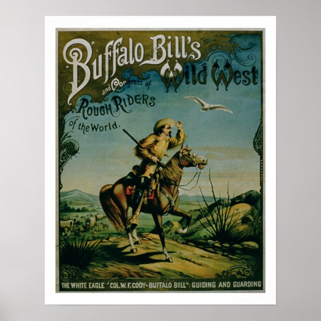 Advertisement for 'Buffalo Bill's Wild West and Co Poster (Front)