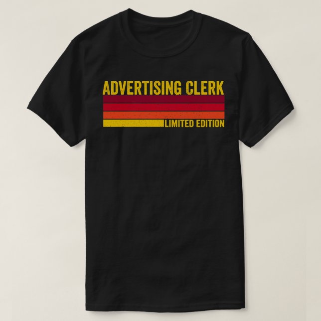 Advertising Clerk T-Shirt (Design Front)