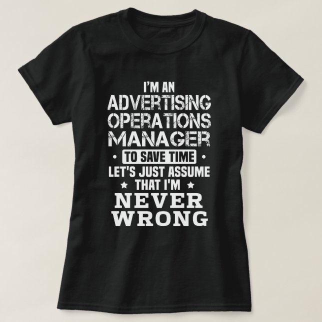 Advertising Operations Manager T-Shirt (Design Front)