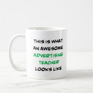 advertising teacher, awesome coffee mug