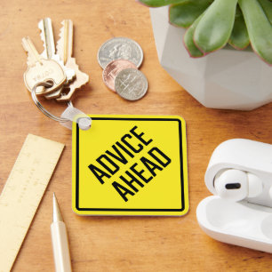 Advice Ahead Metal Square Keychain