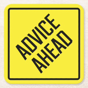 Advice Ahead Paper Coaster