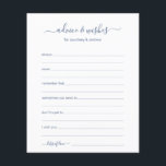 Advice and Wishes<br><div class="desc">These simple, dusty blue and white, modern, minimal, handwritten script Advice & Wishes sheets are perfect to have bridal shower, rehearsal dinner or wedding guests fill out for the happy couple. People will love having the prompts - they make it so easy to leave loving words of advice and well...</div>