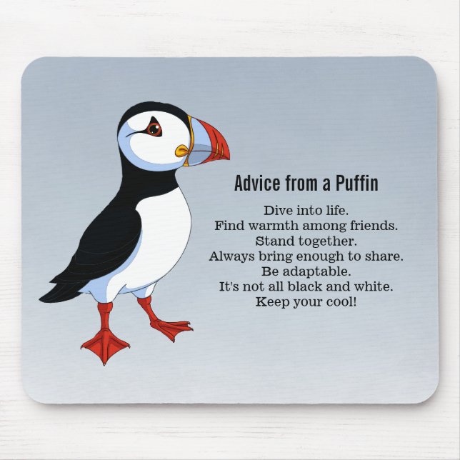 Advice from a Puffin Design Mouse Pad (Front)