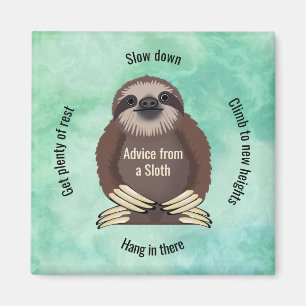 Advice from a Sloth Design Magnet