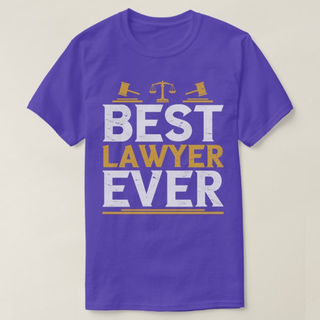Advocate Law Lover Funny Attorney Best Lawyer T-Shirt (Design Front)