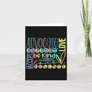 Advocate Love Support Accept Be Kind Card