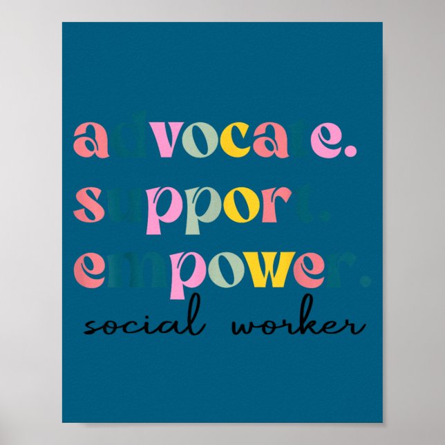 Advocate support empower cute social worker poster (Front)