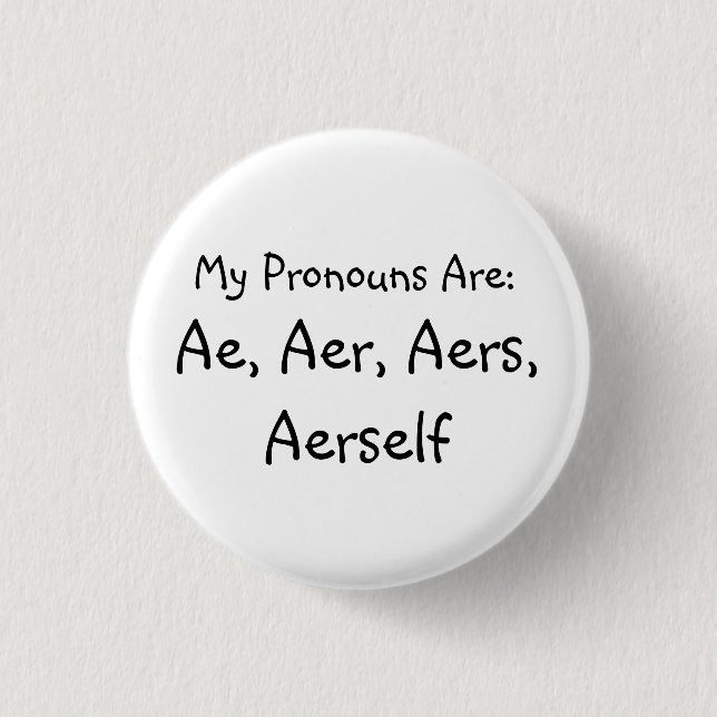"Ae" Pronouns badge (Front)