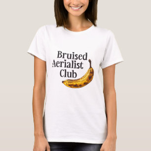 Aerial Silk Hoop Bruised Aerialist Club Acrotics C T-Shirt