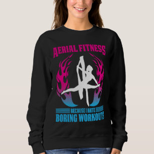 Aerial Silks For Aerial Dancer Silk Aerialist Air Sweatshirt