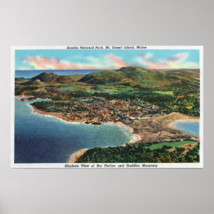 Aerial View of Bar Harbour and Cadillac Poster