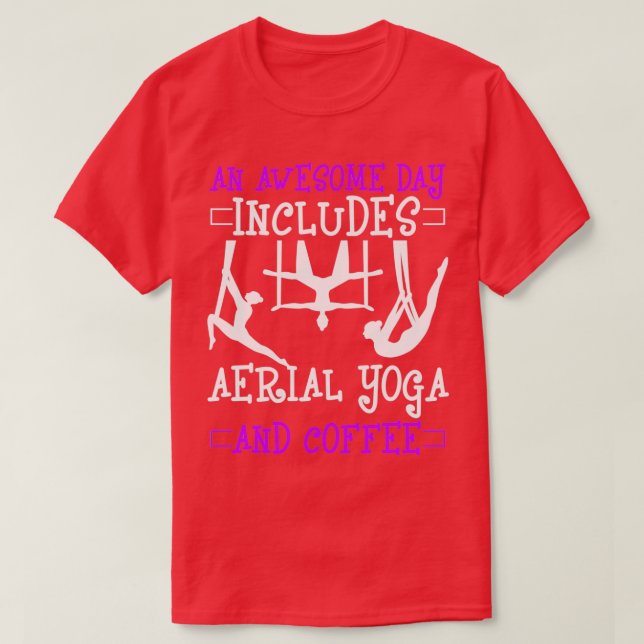 Aerial Yoga And Coffee Funny Hammock T-Shirt (Design Front)