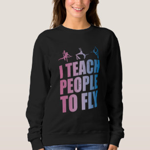 Aerialist Instructor Aerial Yoga Teacher Silk Ac Sweatshirt