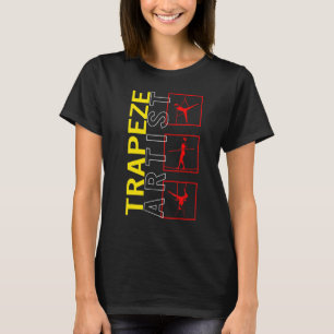 Aerialists Circus Trapeze Artist Flying Acrobat Ae T-Shirt
