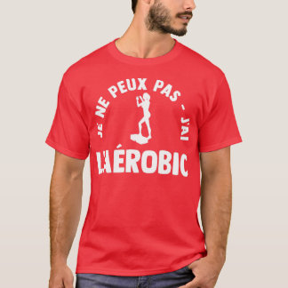 Aerobic Workout Gift T-Shirt