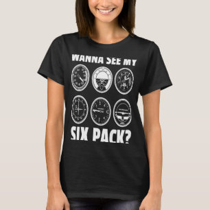 Aeroplane Flying Pilot Aircraft Aviation Six Pack  T-Shirt
