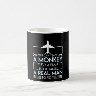 Aeroplane Mechanic Plane Takes Real Man Fix Coffee Mug
