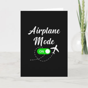 Aeroplane Mode Funny Travel Pilot Plane Vacation Card