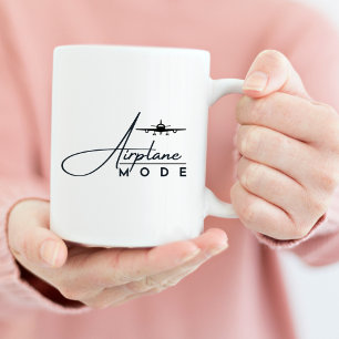 Aeroplane Mode,Travel, Minimalist Script, Aviation Coffee Mug