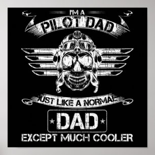 Aeroplane Pilot Dad Just Normal But Much Cooler Da Poster