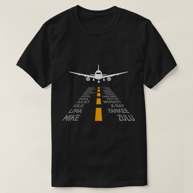 Aeroplane Pilot Gifts Airport Runway Phonetic Alph T-Shirt (Design Front)