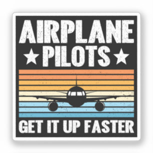 Aeroplane Pilots Get Up Faster Aviator Aeroplane