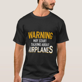 Aeroplane Rc Pilot Flying Warning Aeroplanes T-Shirt
