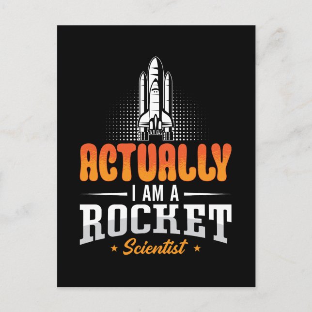 Aerospace Engineer Actually I Am A Rocket Science Holiday Postcard (Front)
