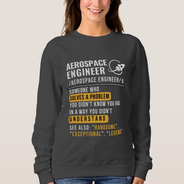 Aerospace Engineer Definition Sweatshirt (Front)