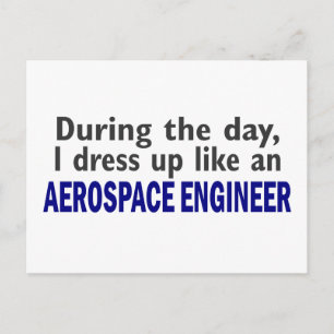 AEROSPACE ENGINEER During The Day Postcard