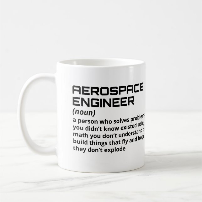 Aerospace Engineer - Funny Definition B-1 Coffee Mug (Left)
