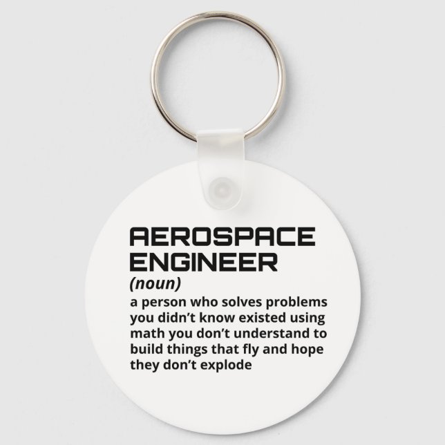 Aerospace Engineer - Funny Definition B-1 Key Ring (Front)