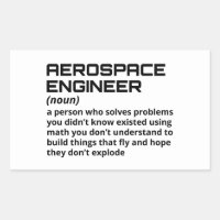 Aerospace Engineer - Funny Definition B-1