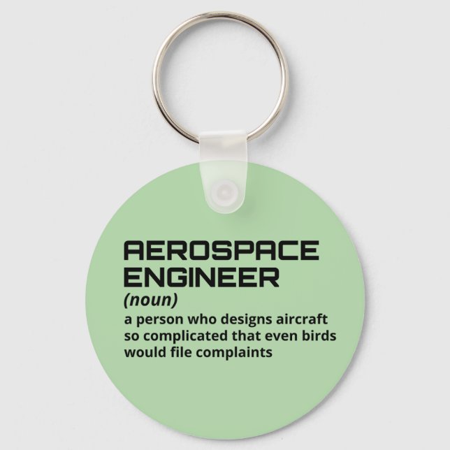 Aerospace Engineer - Funny Definition B-2 Key Ring (Front)
