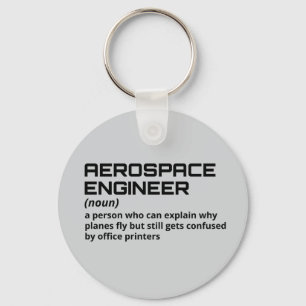 Aerospace Engineer - Funny Definition B-5 Key Ring