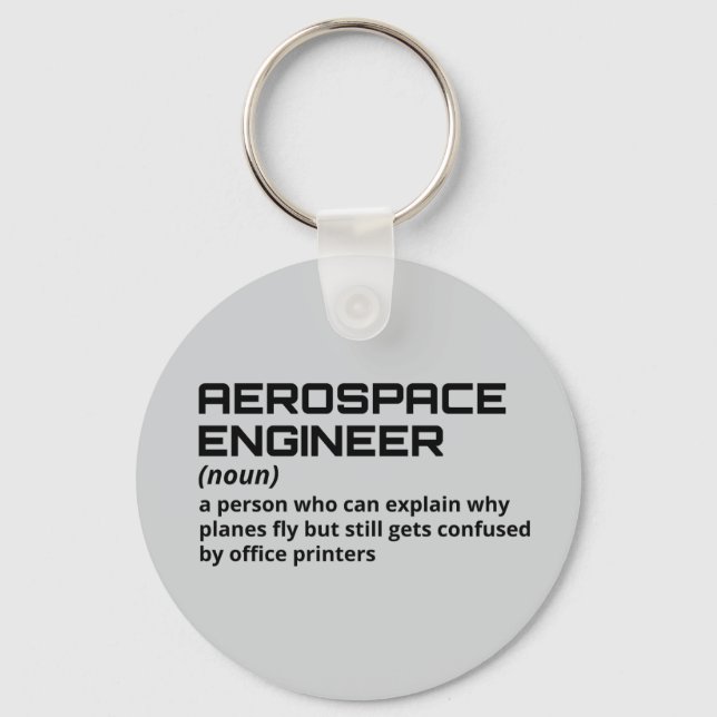 Aerospace Engineer - Funny Definition B-5 Key Ring (Front)