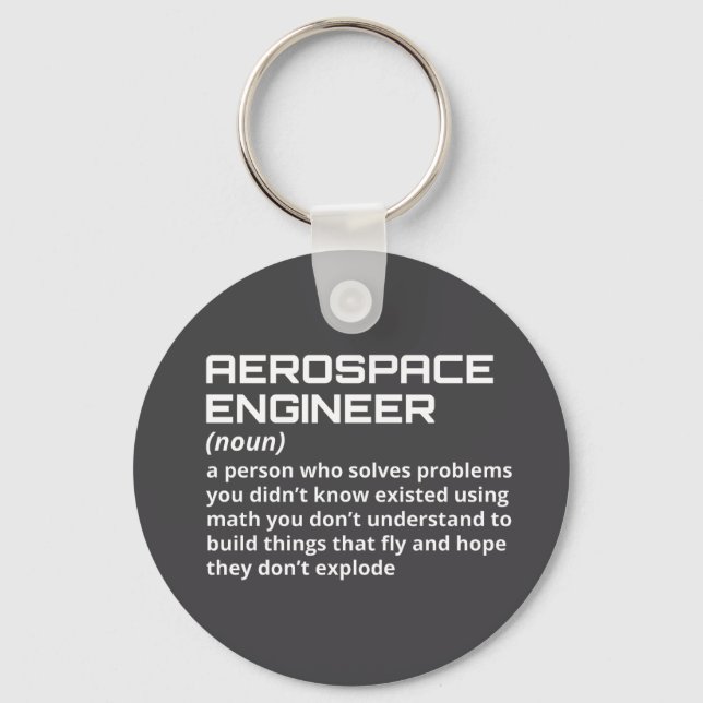 Aerospace Engineer - Funny Definition W-1 Key Ring (Front)