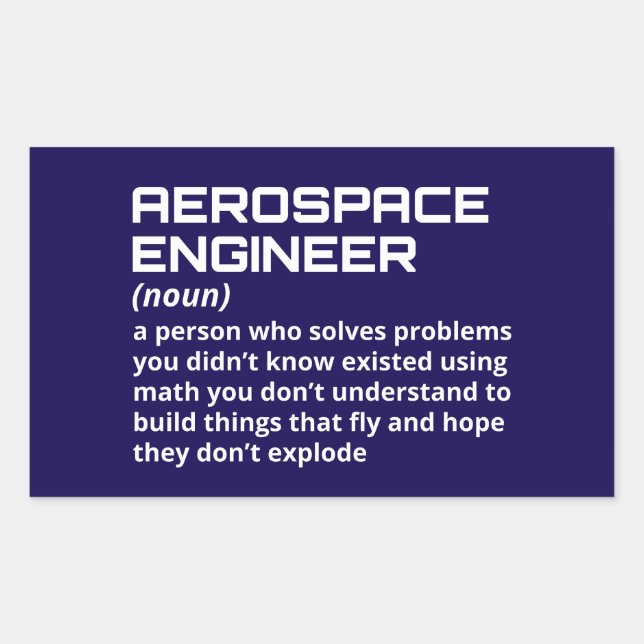 Aerospace Engineer - Funny Definition W-1 Rectangular Sticker (Front)