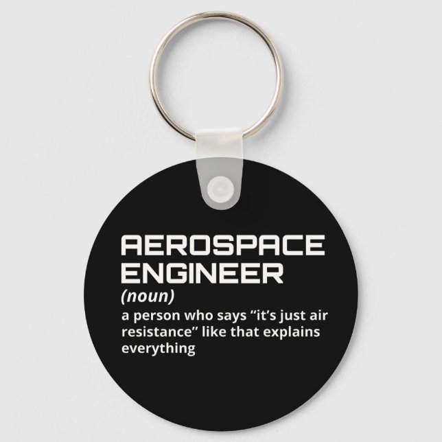 Aerospace Engineer - Funny Definition W-4 Key Ring (Front)