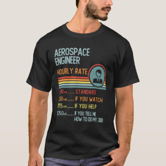 Aerospace Engineer Hourly Rate  Retro Job Title T-Shirt