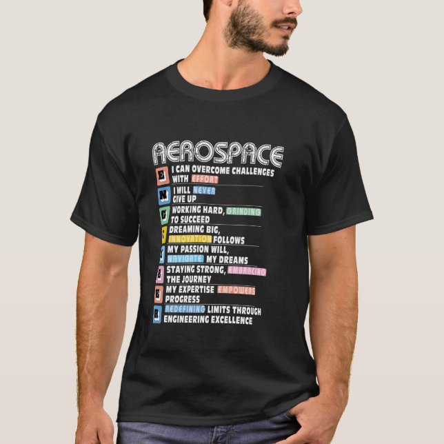 Aerospace Engineer Motivacional T-Shirt (Front)