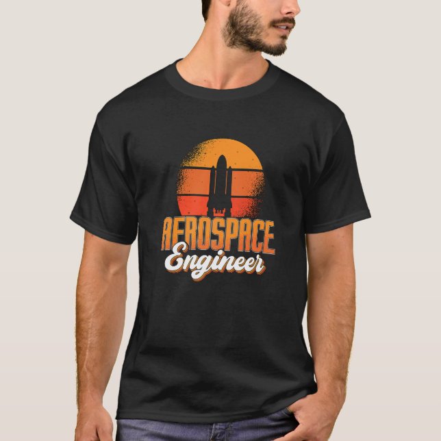 Aerospace Engineer Space Rocket Engineering Retro  T-Shirt (Front)