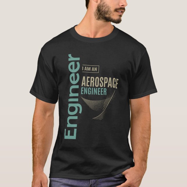 Aerospace Engineer T-Shirt (Front)